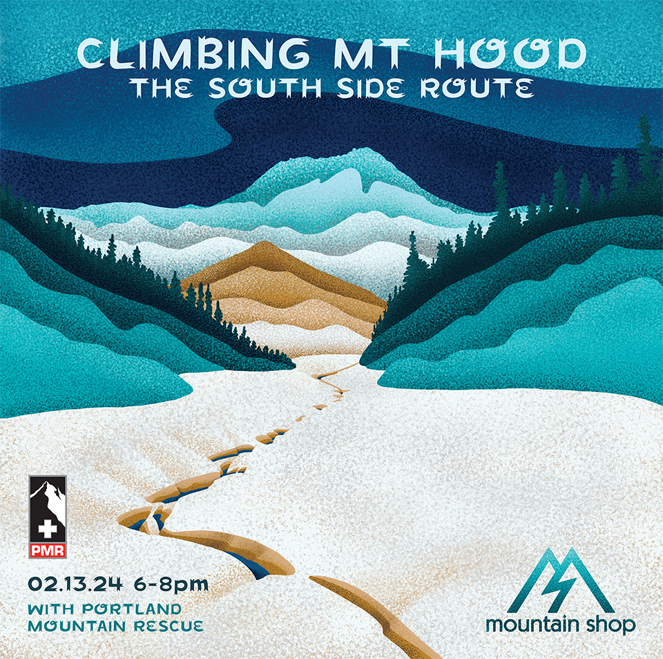 PMR Presentation: Mt. Hood South Side Routes